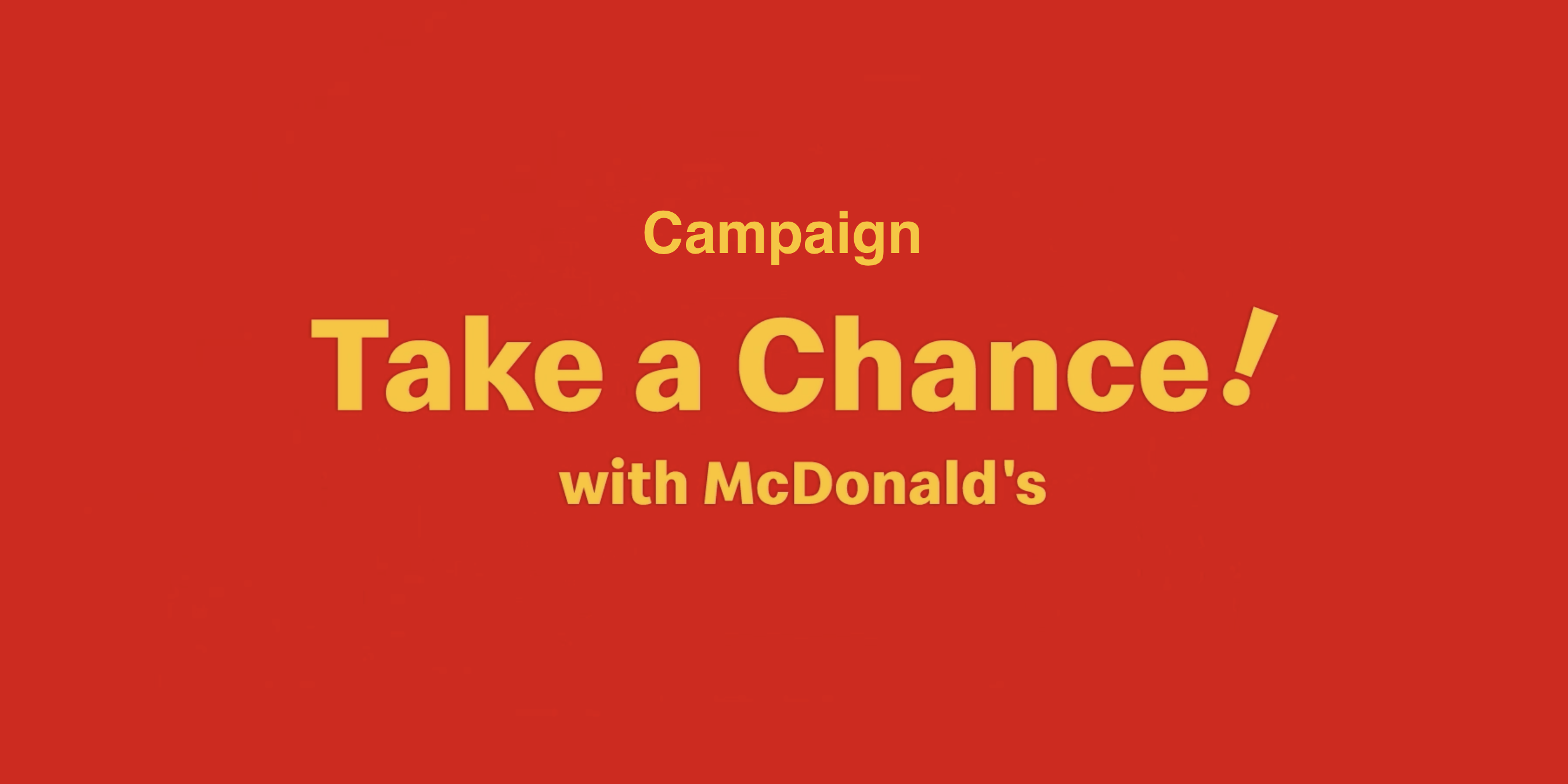 Case McDonald's Japan "Take A Chance!"